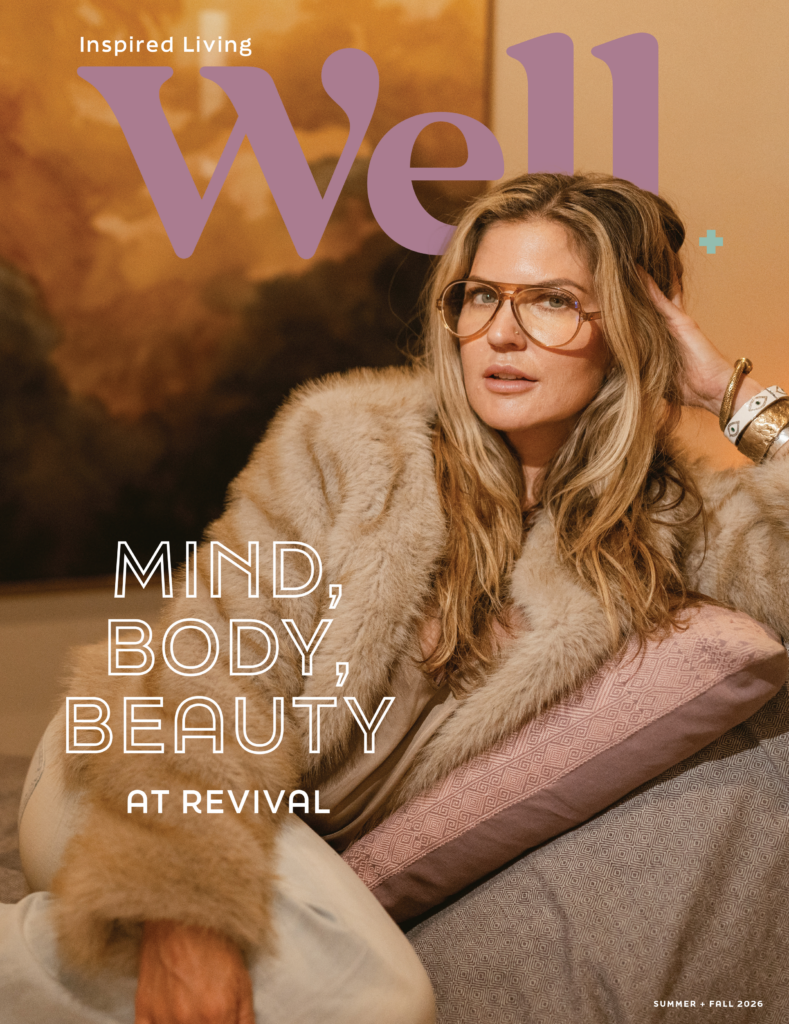 Well magazine winter + spring 2024-25 - Shine Living Community